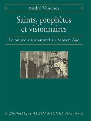 cover image of Saints, prophètes et visionnaires